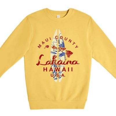 MAUI Lahaina Vintage Hawaiian Islands Hawaii Premium Crewneck Sweatshirt