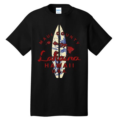 MAUI Lahaina Vintage Hawaiian Islands Hawaii Tall T-Shirt