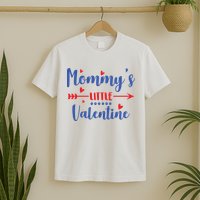 Mommy's Little Valentine Cute Holiday T-Shirt
