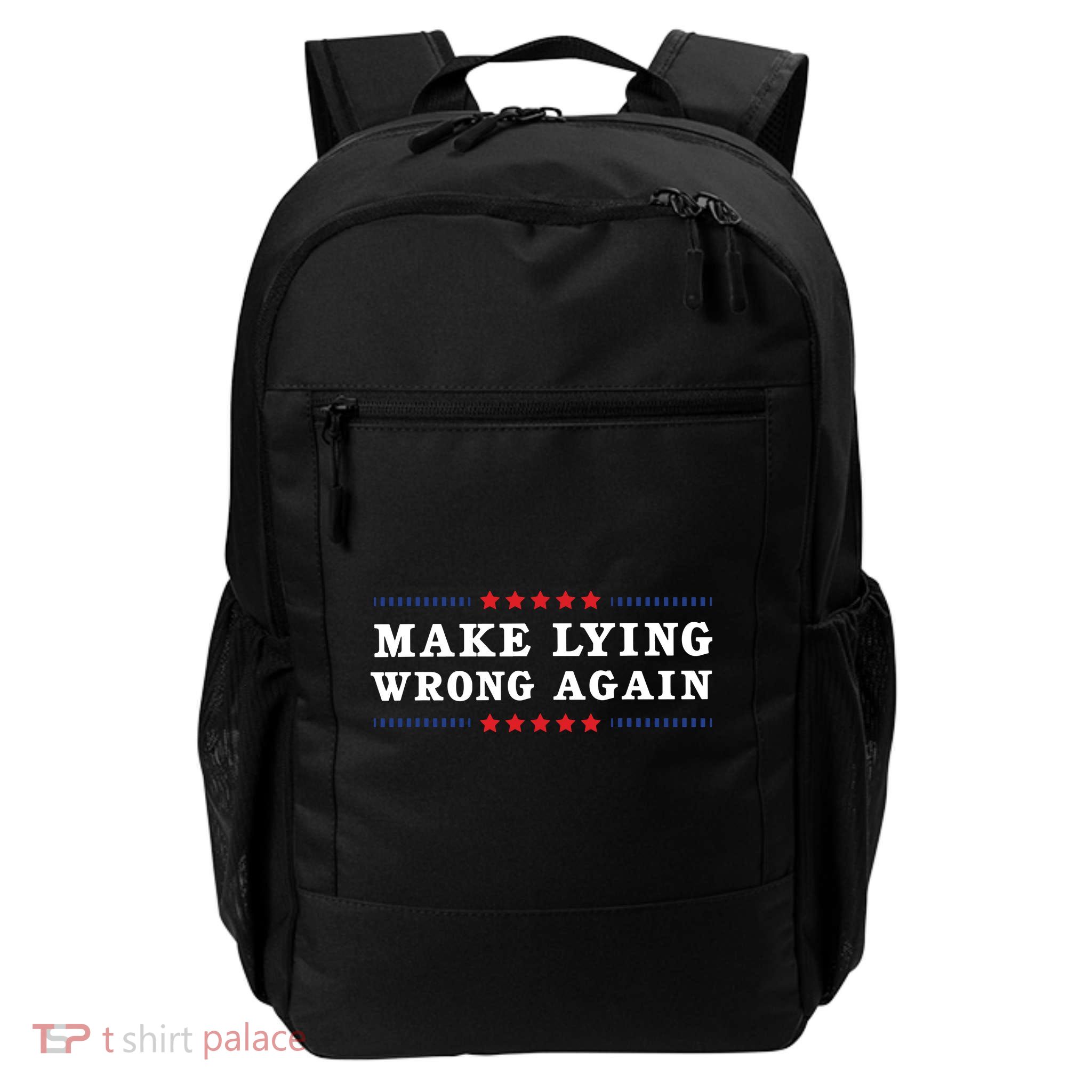 Make Lying Wrong Again Anti Trump Backpack