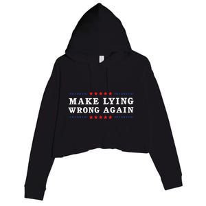 Make Lying Wrong Again Anti Trump Crop Fleece Hoodie