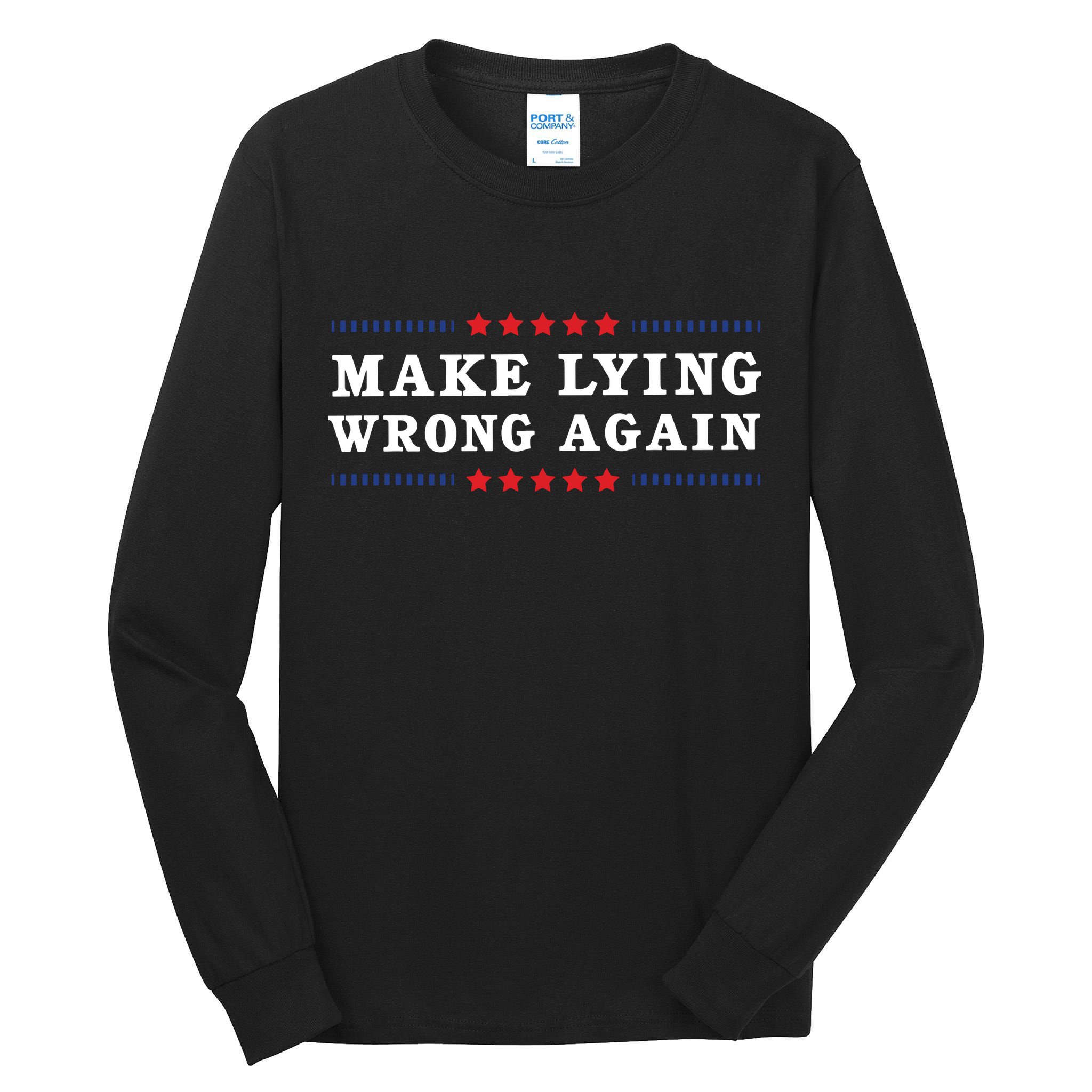 Make Lying Wrong Again Anti Trump Tall Long Sleeve T-Shirt