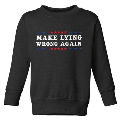 Make Lying Wrong Again Anti Trump Toddler Sweatshirt