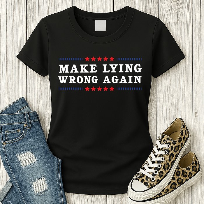 Make Lying Wrong Again Anti Trump Womens T-Shirt