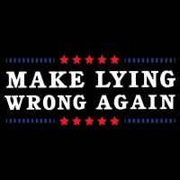 Make Lying Wrong Again Anti Trump Womens T-Shirt