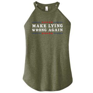 Make Lying Wrong Again Anti Trump Women's Perfect Tri Rocker Tank