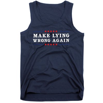 Make Lying Wrong Again Anti Trump Tank Top