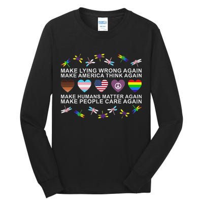 Make Lying Wrong Again Human’S Rights Apparel Tall Long Sleeve T-Shirt