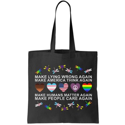 Make Lying Wrong Again Human’S Rights Apparel Bag