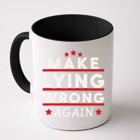 Make Lying Wrong Again Coffee Mug