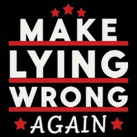 Make Lying Wrong Again Drawstring Bag