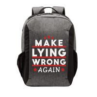 Make Lying Wrong Again Vector Backpack