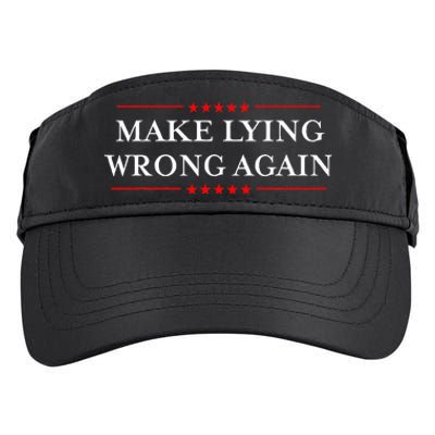 Make Lying Wrong Again Gift Resist Racism Anti Trump Adult Drive Performance Visor