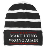 Make Lying Wrong Again Gift Resist Racism Anti Trump Striped Beanie with Solid Band