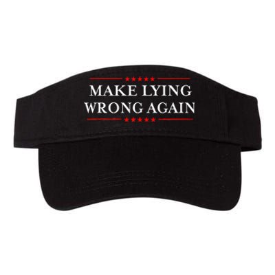 Make Lying Wrong Again Gift Resist Racism Anti Trump Valucap Bio-Washed Visor