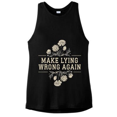 Make Lying Wrong Again Wildflowers Anti Trump Subtle Protest Ladies PosiCharge Tri-Blend Wicking Tank