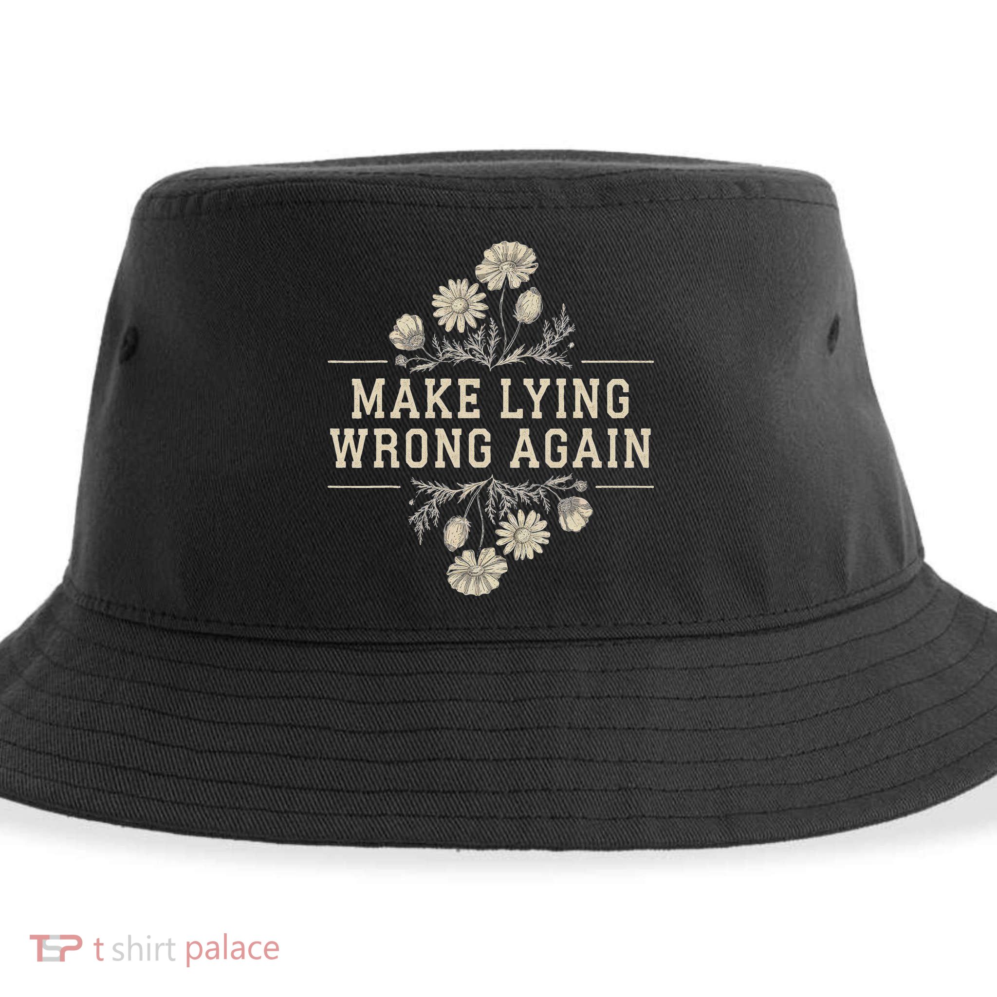 Make Lying Wrong Again Wildflowers Anti Trump Subtle Protest Sustainable Bucket Hat