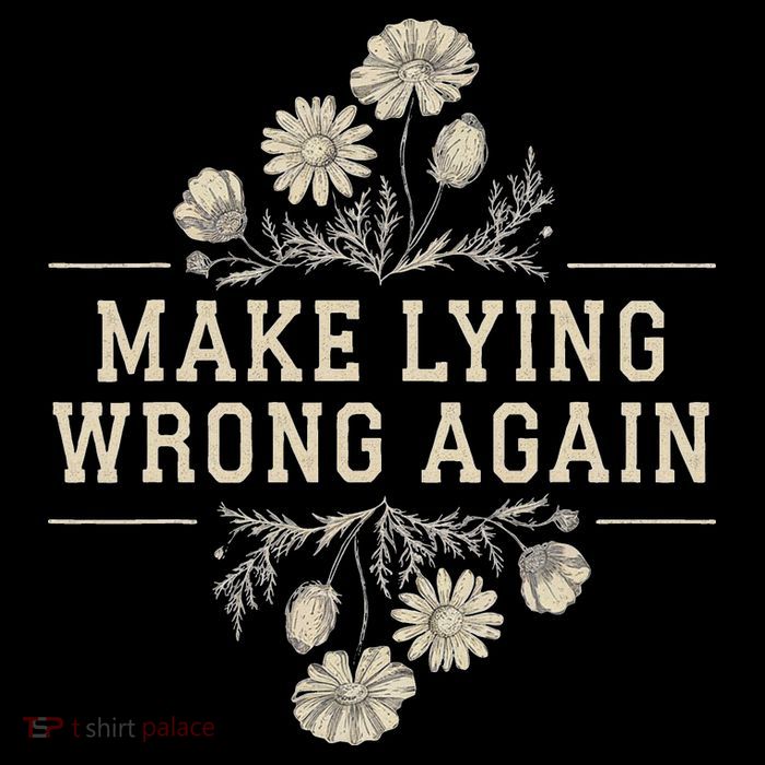 Make Lying Wrong Again Wildflowers Anti Trump Subtle Protest Flatbill Hat