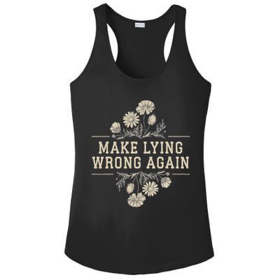 Make Lying Wrong Again Wildflowers Anti Trump Subtle Protest Ladies PosiCharge Competitor Racerback Tank