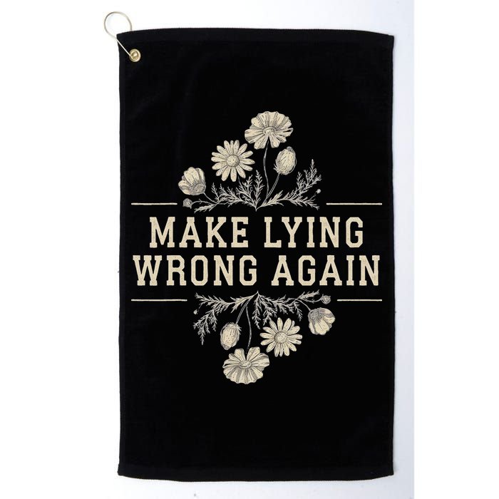 Make Lying Wrong Again Wildflowers Anti Trump Subtle Protest Golf Towel