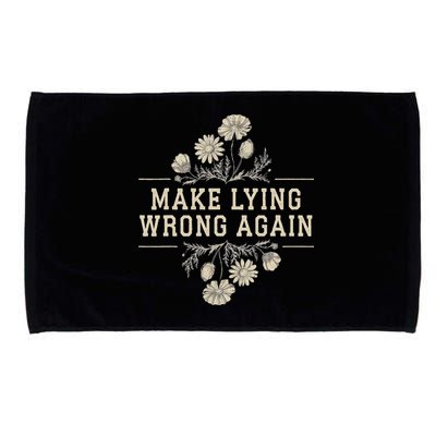 Make Lying Wrong Again Wildflowers Anti Trump Subtle Protest Microfiber Hand Towel