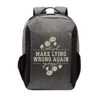 Make Lying Wrong Again Wildflowers Anti Trump Subtle Protest Vector Backpack