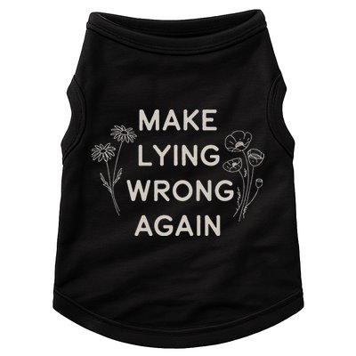 Make Lying Wrong Again Wildflowers Anti Trump Subtle Protest Doggie Tank