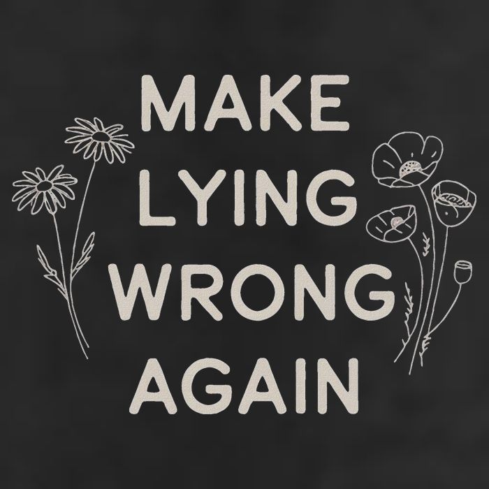 Make Lying Wrong Again Wildflowers Anti Trump Subtle Protest 25L Jumbo Tote