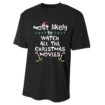 Most Likely Watch Christmas Movie Xmas Family Matching Performance Sprint T-Shirt