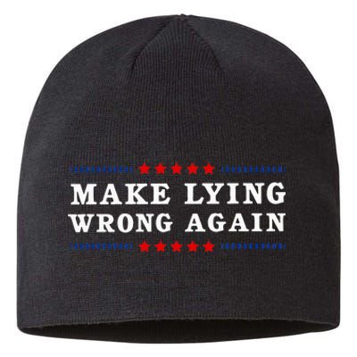 Make Lying Wrong Again Anti Trump Sustainable Beanie