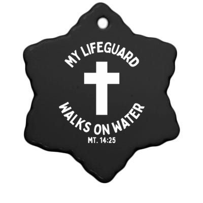 My Lifeguard Walks On Water Jesus Christ Christian Faith Ceramic Star Ornament