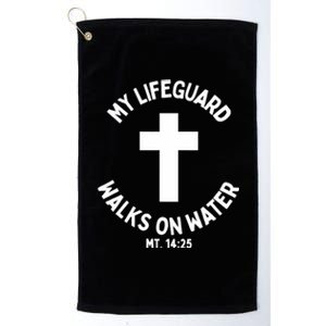 My Lifeguard Walks On Water Jesus Christ Christian Faith Platinum Collection Golf Towel