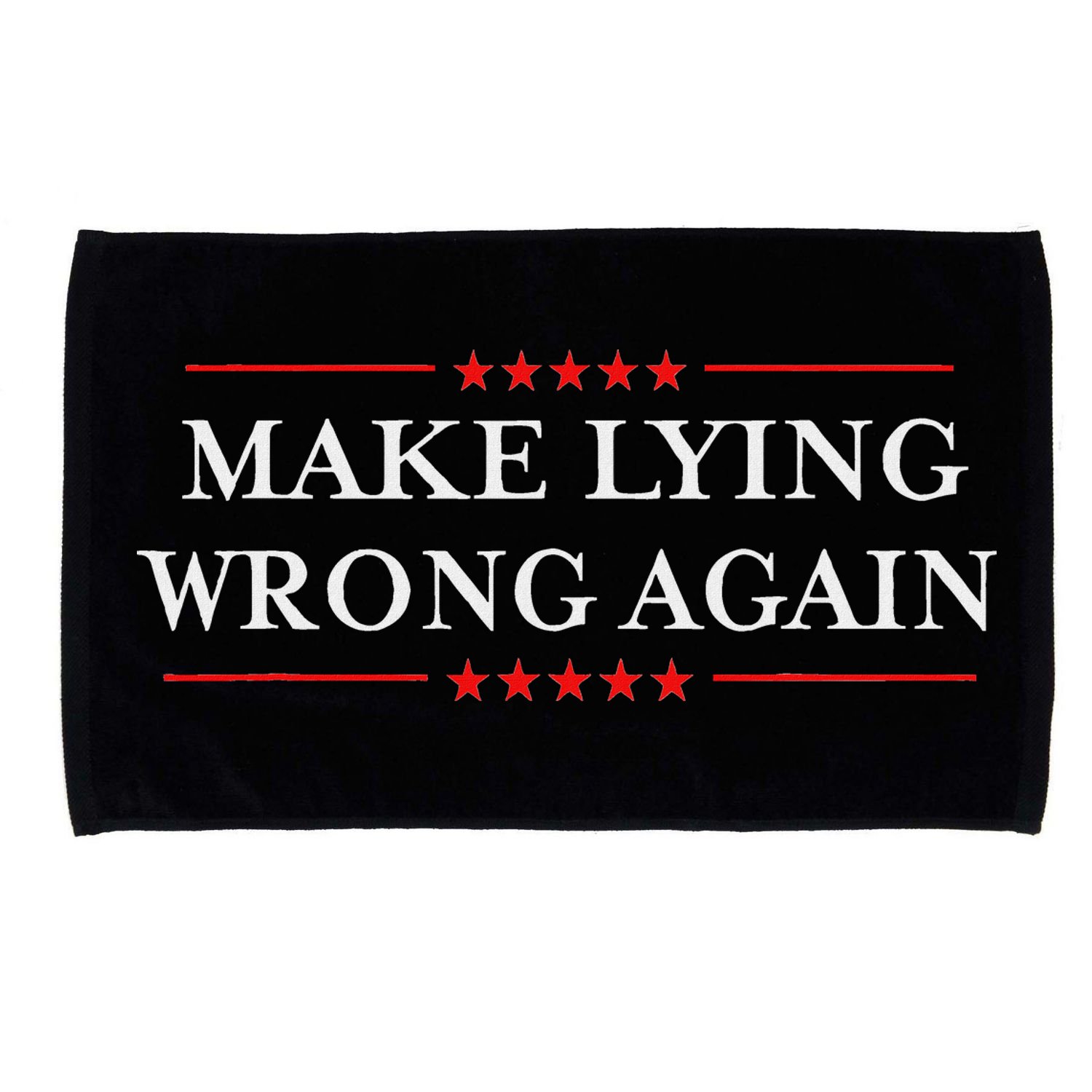 Make Lying Wrong Again Gift Resist Racism Anti Trump Microfiber Hand Towel