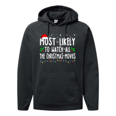 Most Likely Watch All The Christmas Movies Matching Xmas Performance Fleece Hoodie