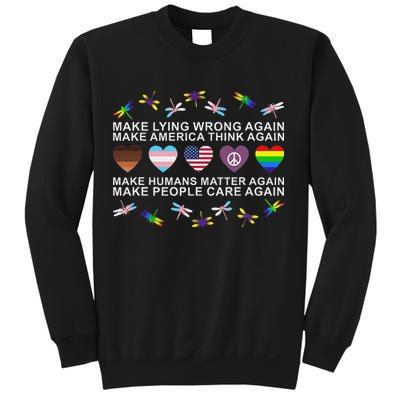 Make Lying Wrong Again Human’S Rights Apparel Sweatshirt