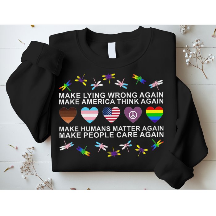 Make Lying Wrong Again Human’S Rights Apparel Sweatshirt