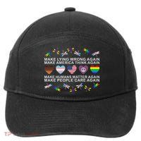 Make Lying Wrong Again Human’S Rights Apparel 7-Panel Snapback Hat