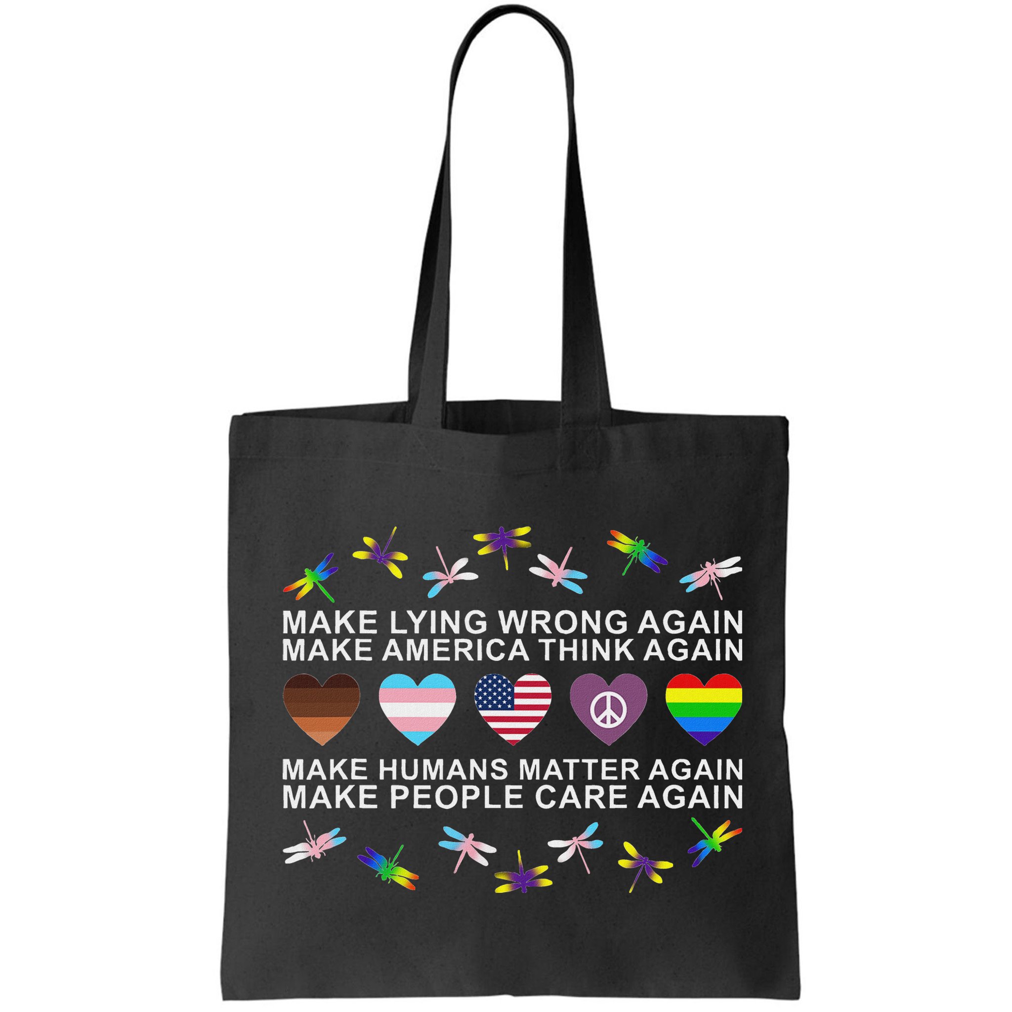 Make Lying Wrong Again Human’S Rights Apparel Bag