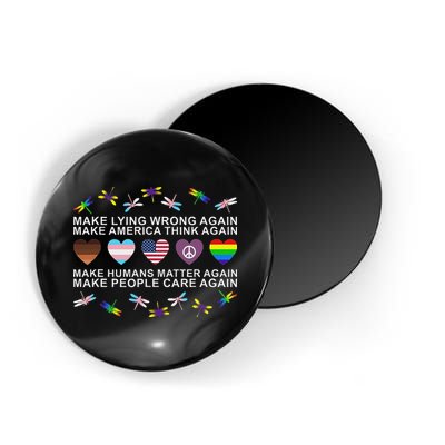 Make Lying Wrong Again Human’S Rights Apparel Magnet