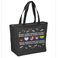 Make Lying Wrong Again Human’S Rights Apparel Zip Tote Bag