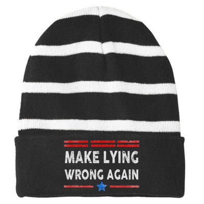 Make Lying Wrong Again Striped Beanie with Solid Band