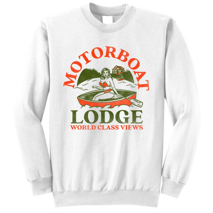 Motorboat Lodge World Class Views. Funny Retro Canoe Pinup Sweatshirt