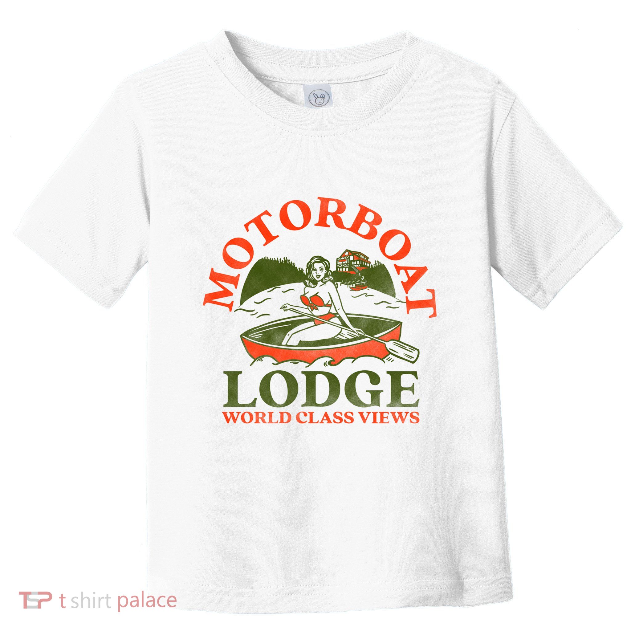 Motorboat Lodge World Class Views. Funny Retro Canoe Pinup Toddler T-Shirt