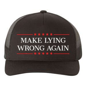 Make Lying Wrong Again Yupoong Adult 5-Panel Trucker Hat