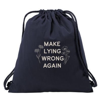 Make Lying Wrong Again Wildflowers Drawstring Bag