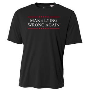 Make Lying Wrong Again Political Election Cooling Performance Crew T-Shirt