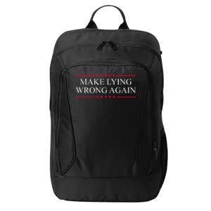 Make Lying Wrong Again Political Election City Backpack