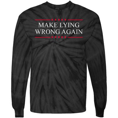 Make Lying Wrong Again Political Election Tie-Dye Long Sleeve Shirt