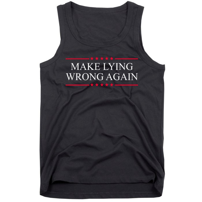 Make Lying Wrong Again Political Election Tank Top