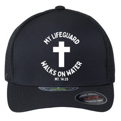 My Lifeguard Walks On Water Jesus Christ Christian Faith Flexfit Unipanel Trucker Cap